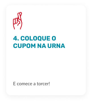 Coloque o cupom na urna